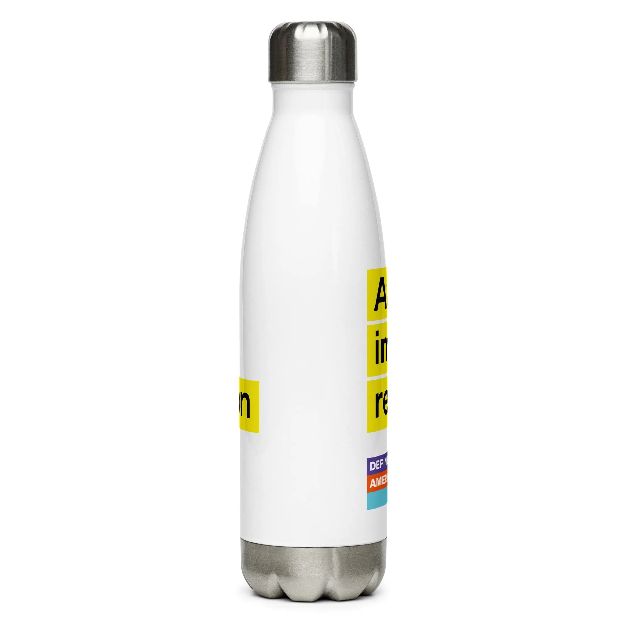 Authentic Immigrant Representation Stainless Steel Water Bottle