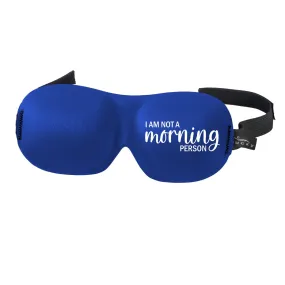 Ultralight Sleep Mask - Not A Morning Person